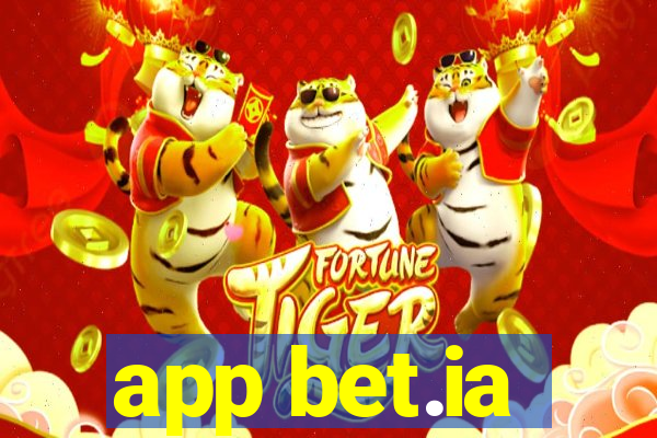 app bet.ia